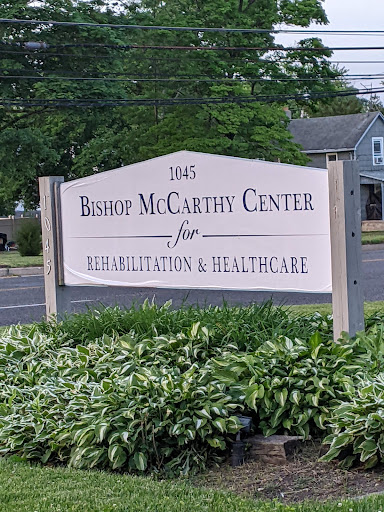 Signage for the Bishop McCarthy Center for Rehabilitation & Healthcare.