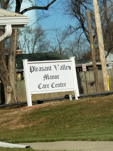 Sign for Pleasant Valley Manor Care Center.