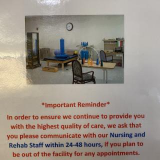 Important reminder for patients to communicate with nursing and rehab staff about appointments.