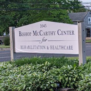 Signage for the Bishop McCarthy Center for Rehabilitation & Healthcare.
