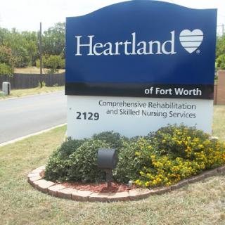 Sign for Heartland of Fort Worth, showcasing rehabilitation and nursing services.