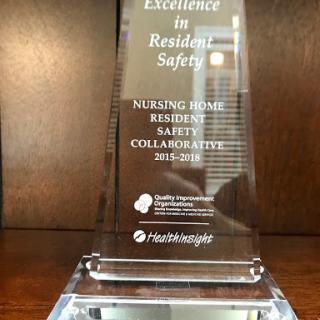 Award for Excellence in Resident Safety from the Nursing Home Resident Safety Collaborative.
