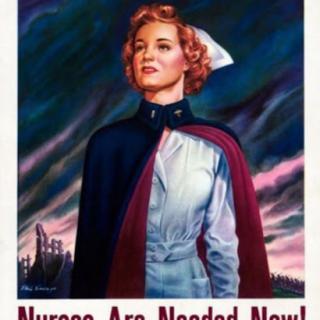 A vintage recruitment poster highlighting the importance of nurses during a time of need.