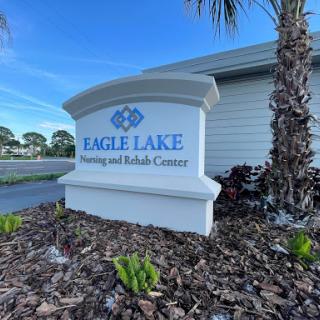 Sign for Eagle Lake Nursing and Rehabilitation Center, showcasing its welcoming facade.