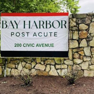 A sign marking the Bay Harbor Post Acute care facility located at 200 Civic Avenue.