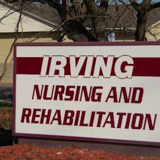 Sign for Irving Nursing and Rehabilitation facility.