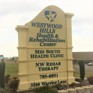 Sign for Westwood Hills Health & Rehabilitation Center, featuring various health services.