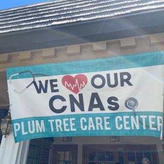 A banner showing appreciation for Certified Nursing Assistants (CNAs) at Plum Tree Care Center.
