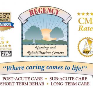 Regency Nursing and Rehabilitation Center promotional image highlighting various care services and accolades.