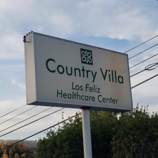 A sign for Country Villa Los Feliz Healthcare Center.