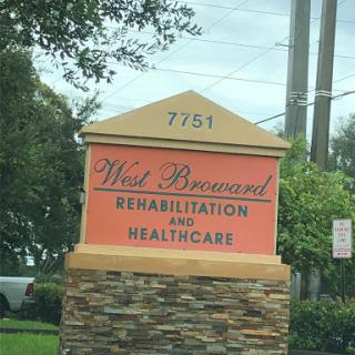 Sign for West Broward Rehabilitation and Healthcare located at 7751.