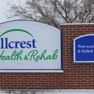 Sign for Hillcrest Health & Rehab, highlighting their post-acute care and skilled nursing services.