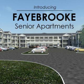Introducing Fayebrooke Senior Apartments