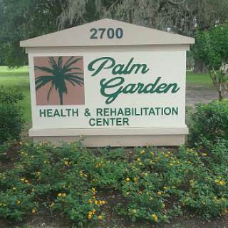 Sign for Palm Garden Health & Rehabilitation Center located at 2700.