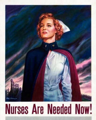 A vintage recruitment poster highlighting the importance of nurses during a time of need.