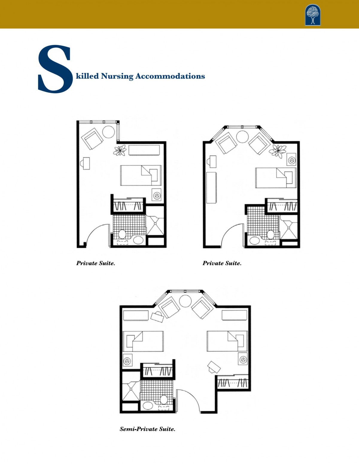 Floor plans for skilled nursing accommodations.