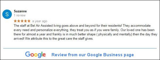 A positive review highlighting the exceptional care at an assisted living facility.