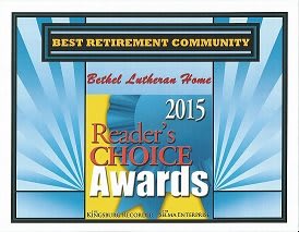 The Bethel Lutheran Home received the 2015 Reader's Choice Award for Best Retirement Community.