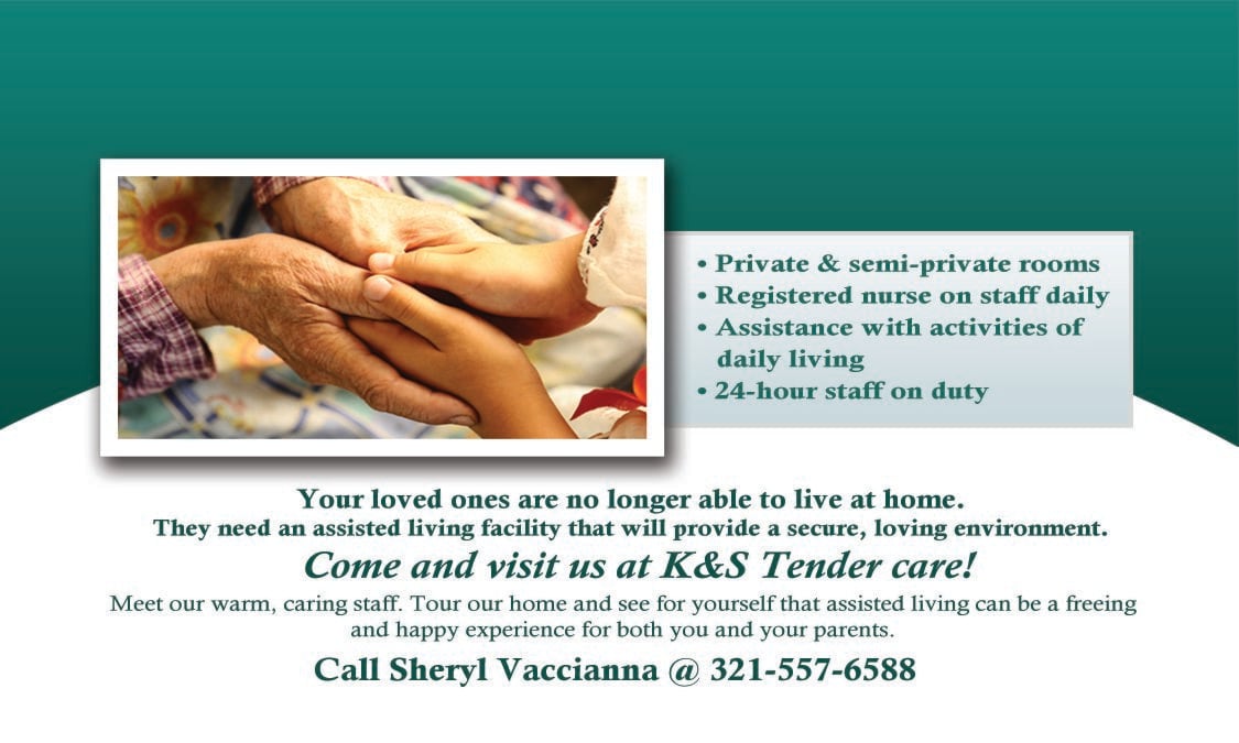 Advertisement for K&S Tender Care, an assisted living facility offering private and semi-private accommodations, registered nurse availability, daily living assistance, and 24-hour staff support.