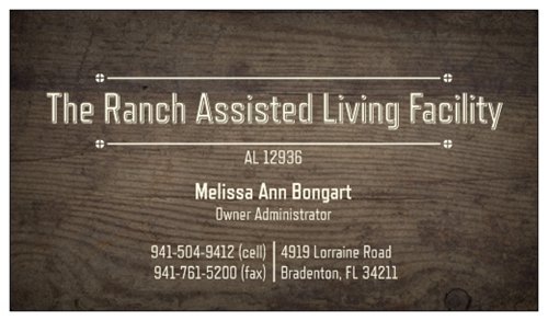 Business card for Ranch Assisted Living Facility with contact details.