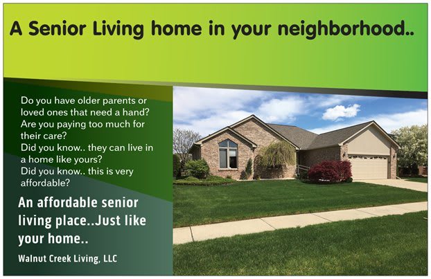 Advertisement for a senior living home in a neighborhood.