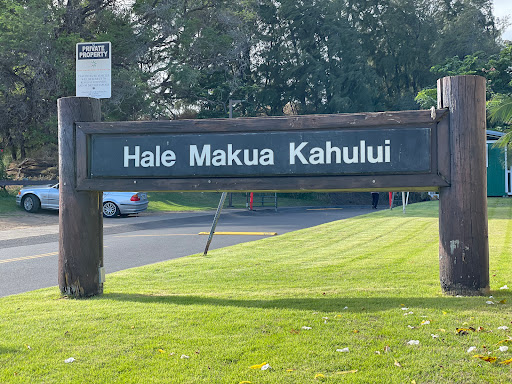 Sign for Hale Makua Kahului, indicating a facility located in a green area.